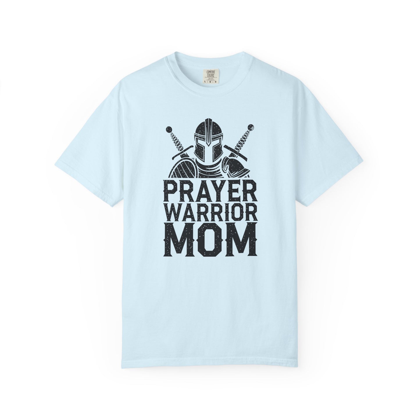 Prayer Warrior Mom T-Shirt — Christian Mom Faith Tee — Comfort Colors 1717 shirt