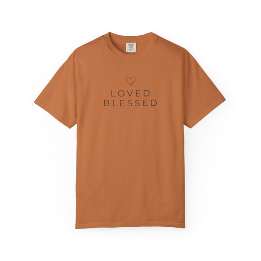 Loved Blessed Christian Shirt | Thanksgiving Faith Apparel