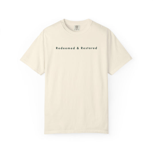 Redeemed & Restored Christian T-Shirt | Comfort Colors 1717 Minimalist Faith Tee