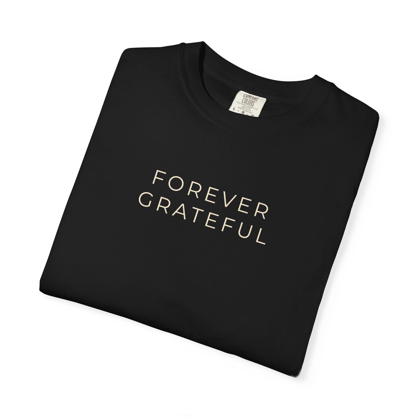 Forever Grateful Christian Shirt | Thanksgiving Faith Apparel