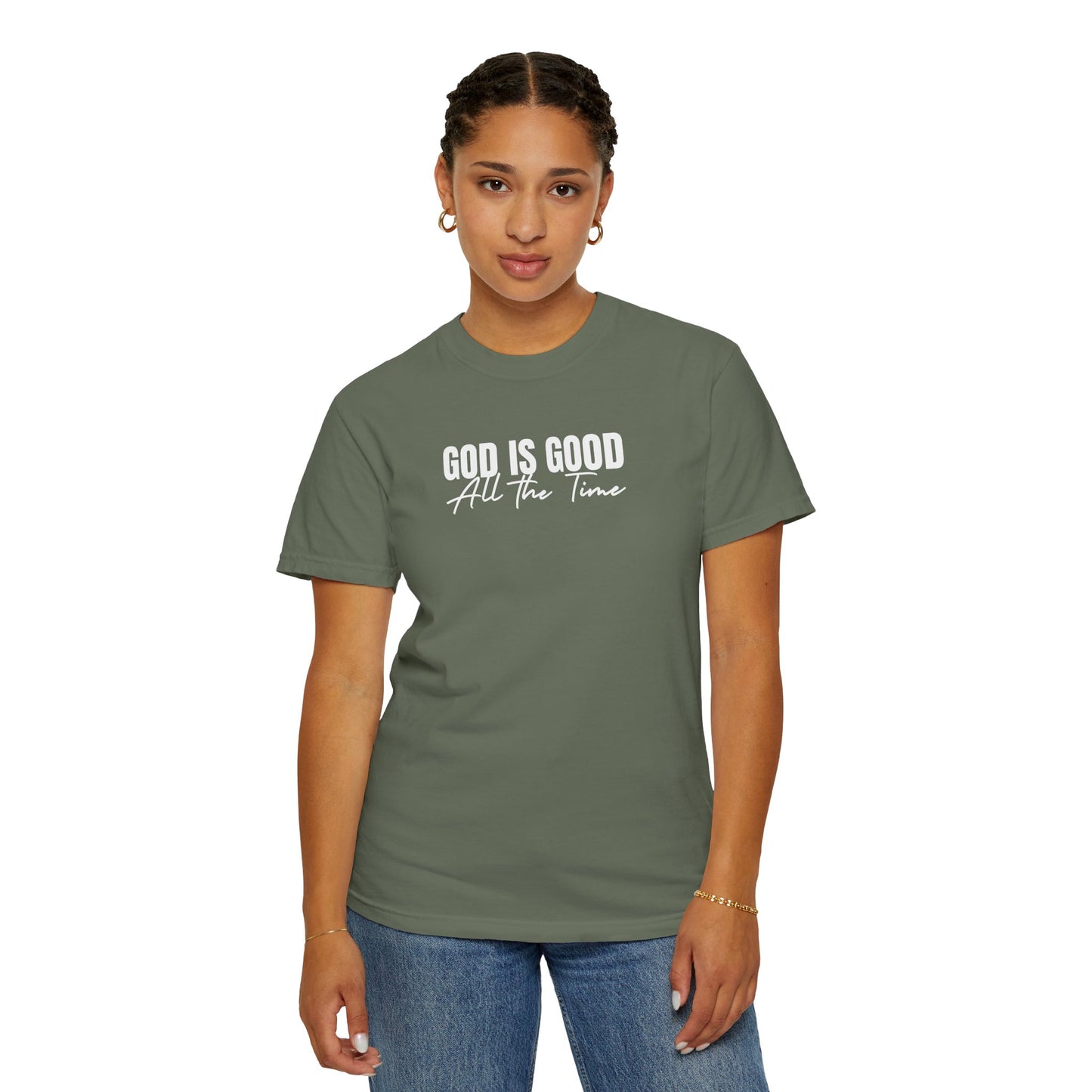 God Is Good All the Time – Christian heavyweight t-shirt | Comfort Colors 1717