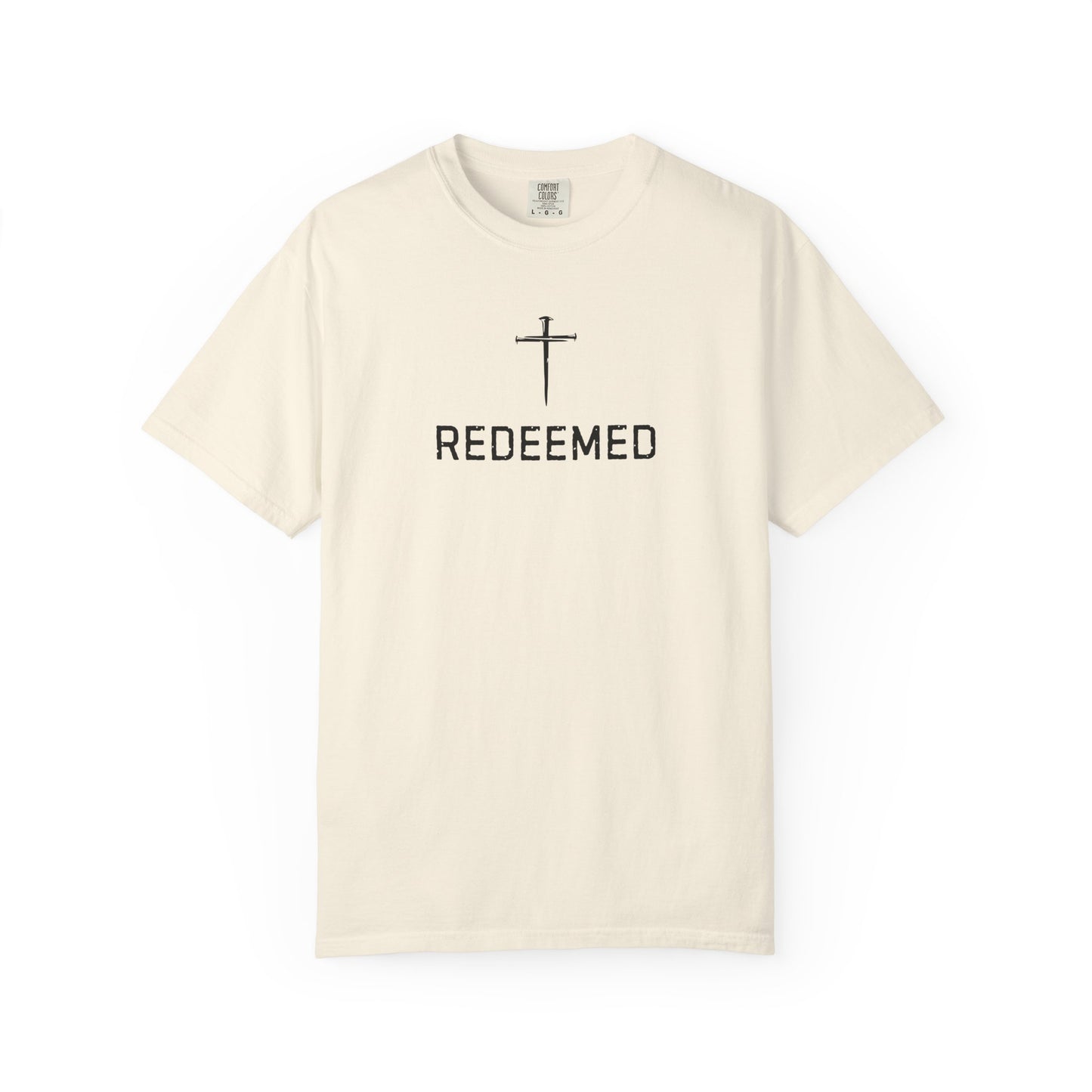 Redeemed Christian T-Shirt | Redeemed by Christ | Faith Shirt | Comfort Colors 1717 Graphic Tee | Jesus Christ Christian Apparel