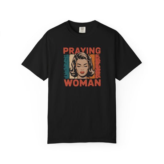 Prayer Woman T-Shirt – Vintage Christian Design Tee - Comfort Colors 1717