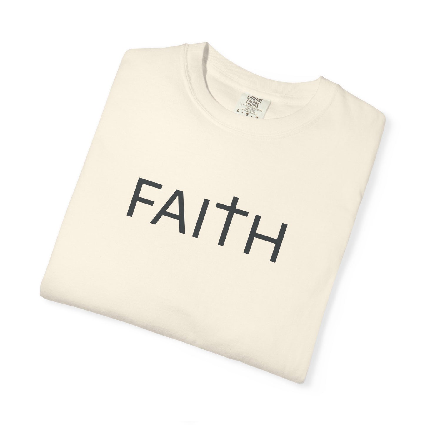 FAITH Christian T-Shirt | Comfort Colors 1717 Minimalist Faith Tee