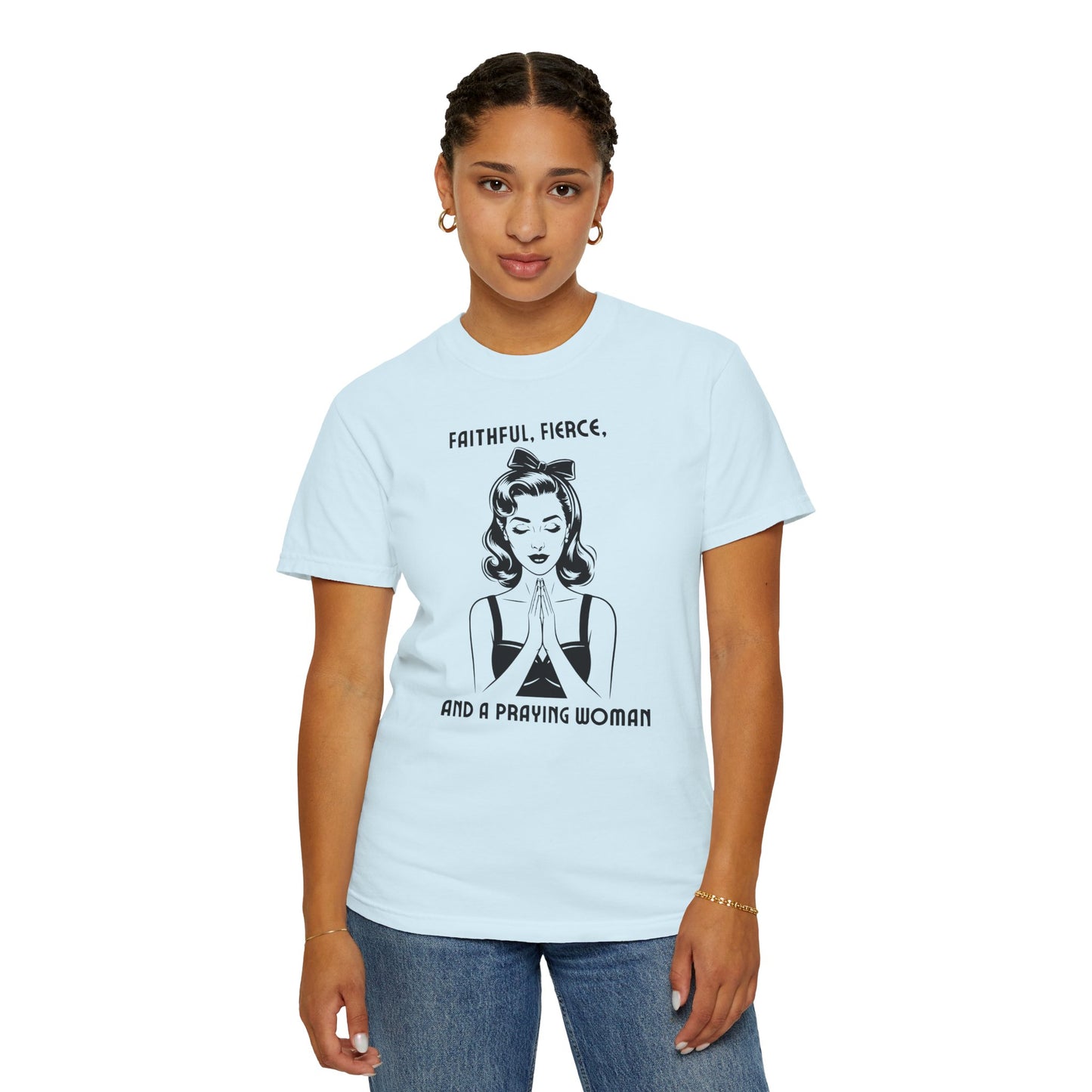 Praying Woman Vintage Graphic T-Shirt — "Faithful, Fierce, and a Praying Woman"