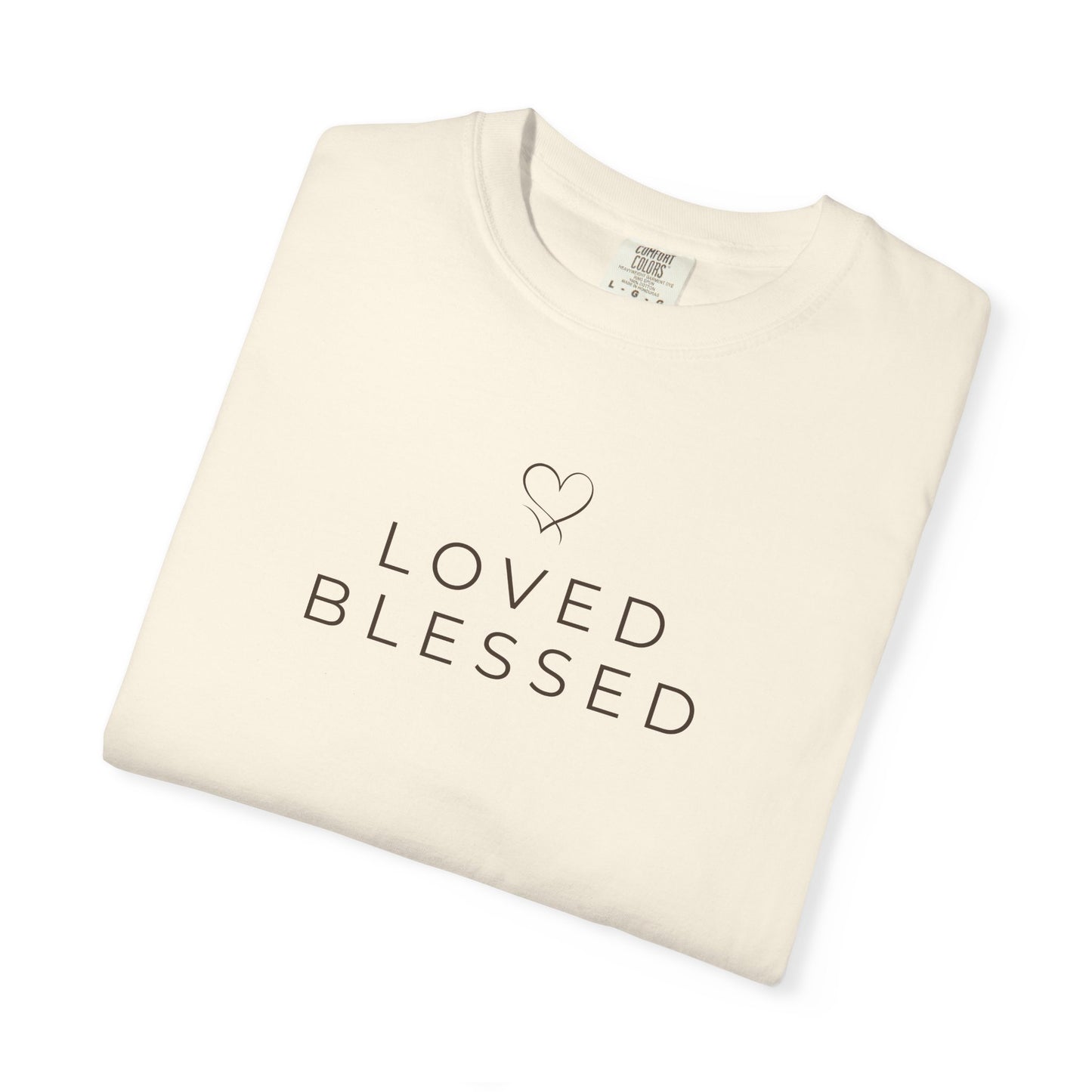 Loved Blessed Christian Shirt | Thanksgiving Faith Apparel
