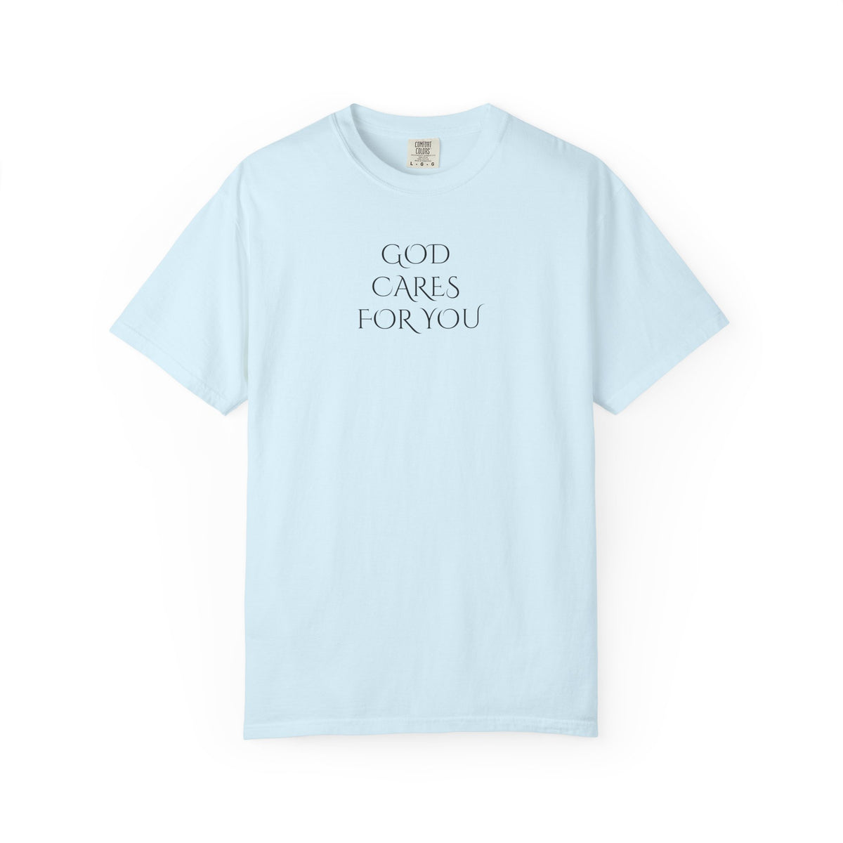 God Cares For You T-Shirt — Inspirational Faith Graphic Tee