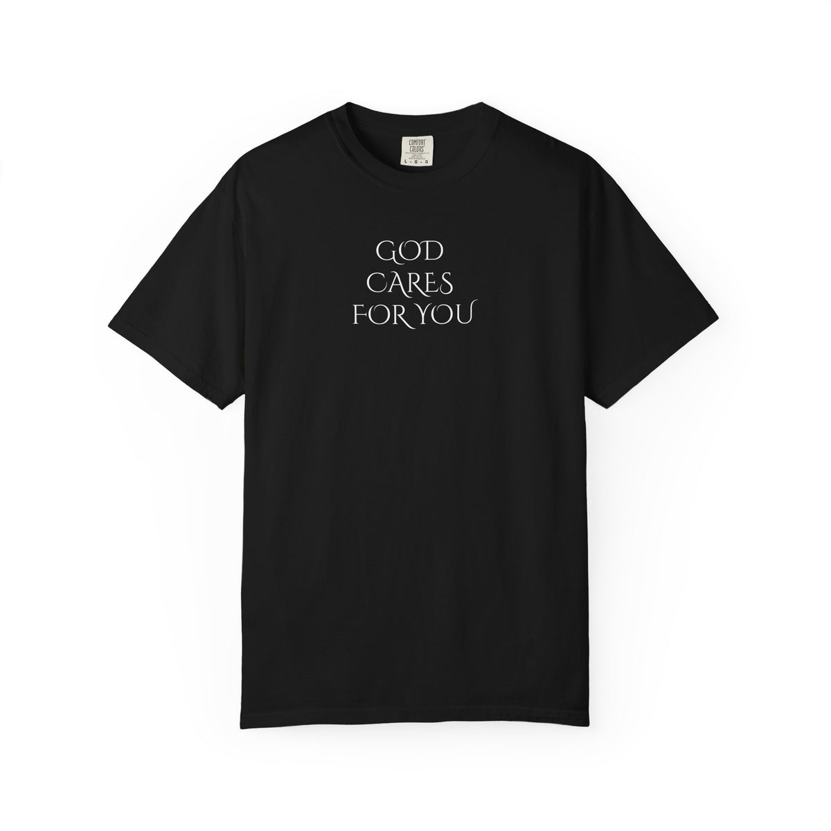 God Cares For You T-Shirt — Inspirational Faith Graphic Tee
