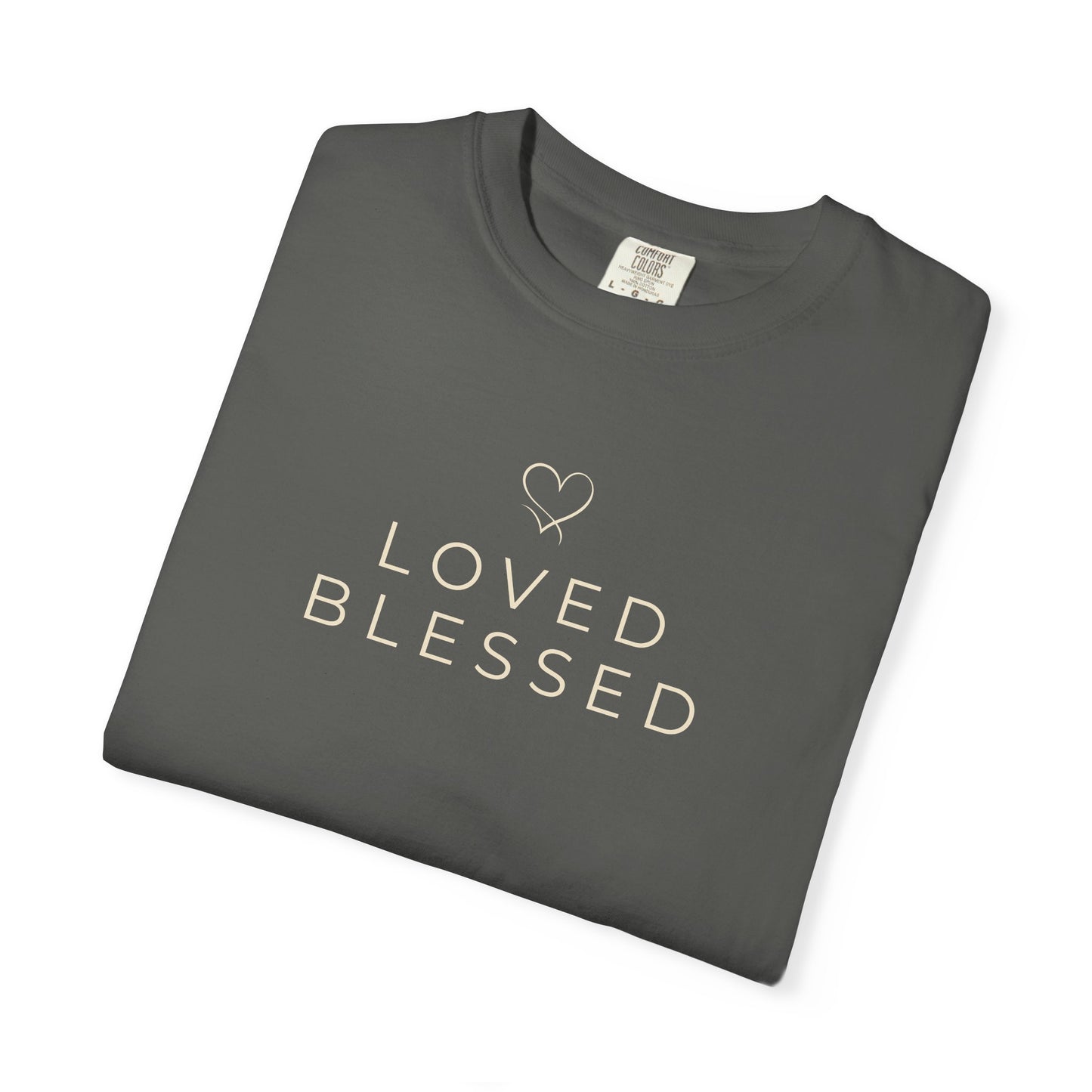 Loved Blessed Christian Shirt | Thanksgiving Faith Apparel