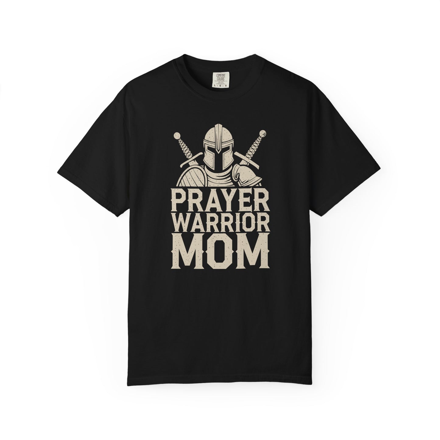 Prayer Warrior Mom T-Shirt — Christian Mom Faith Tee — Comfort Colors 1717 shirt