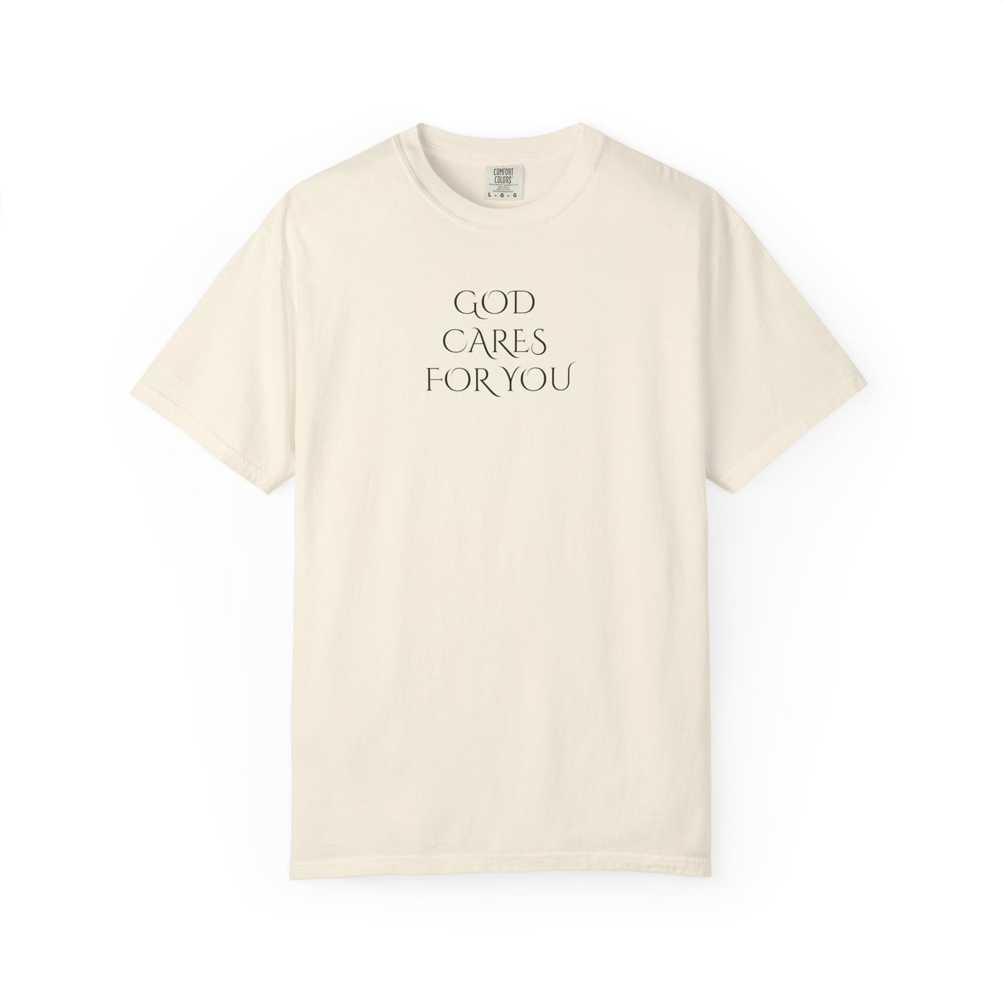 God Cares For You T-Shirt — Inspirational Faith Graphic Tee