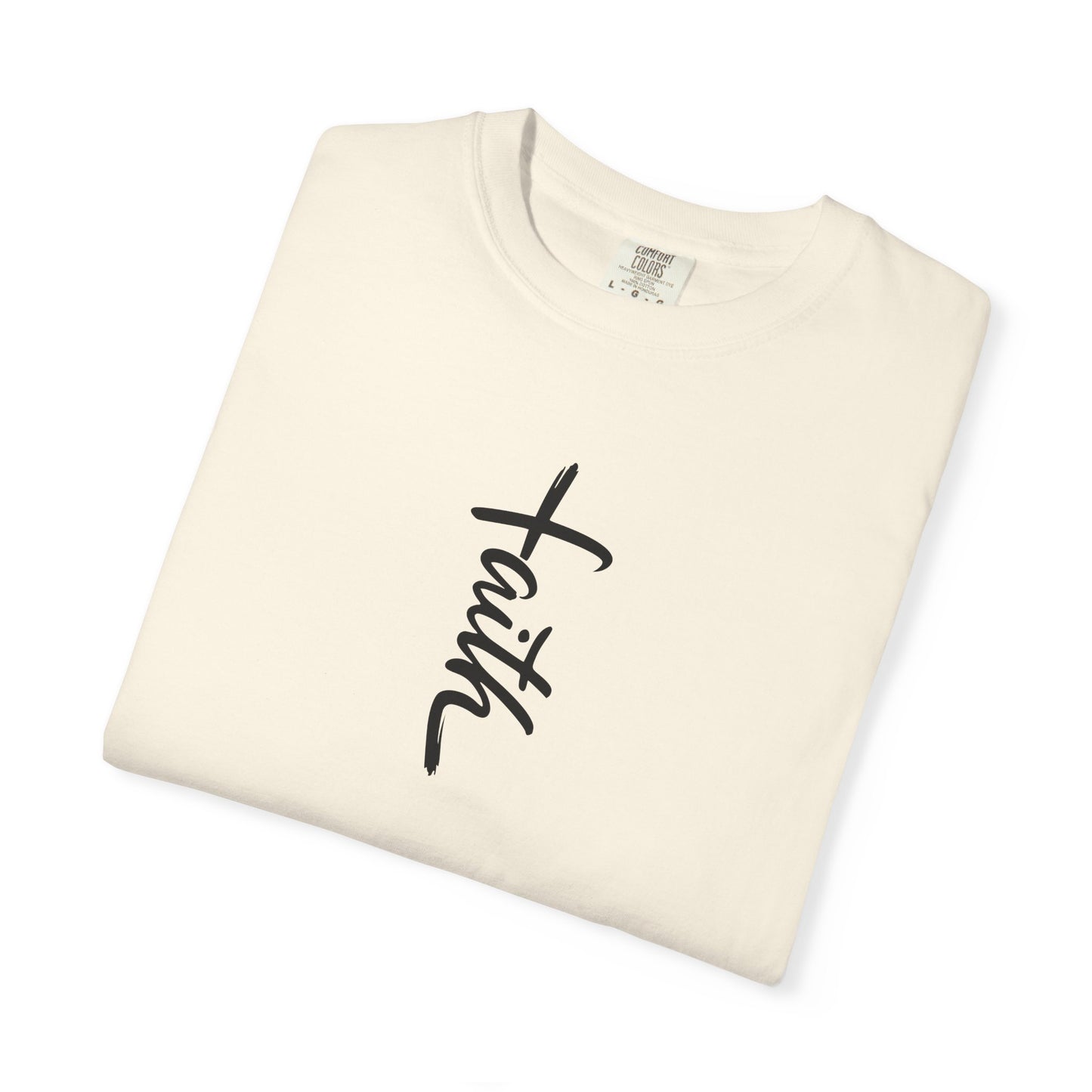 Faith Cross Script Christian T-Shirt | Comfort Colors 1717 Garment-Dyed Tee | Inspirational Religious Graphic Shirt