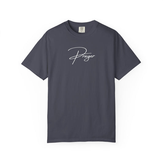 Prayer Script T‑Shirt — Minimal Faith Christian Graphic Tee | Comfort Colors 1717