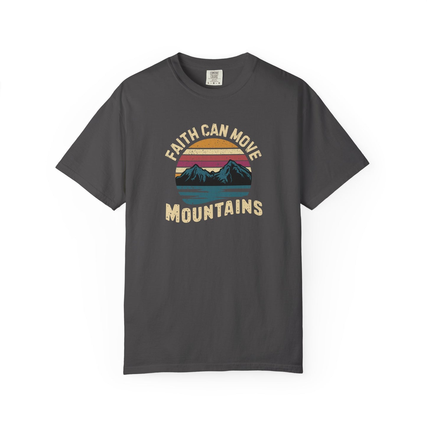 Faith can move mountains T-Shirt – Christian Faith Bible Verse tee | Comfort Colors 1717