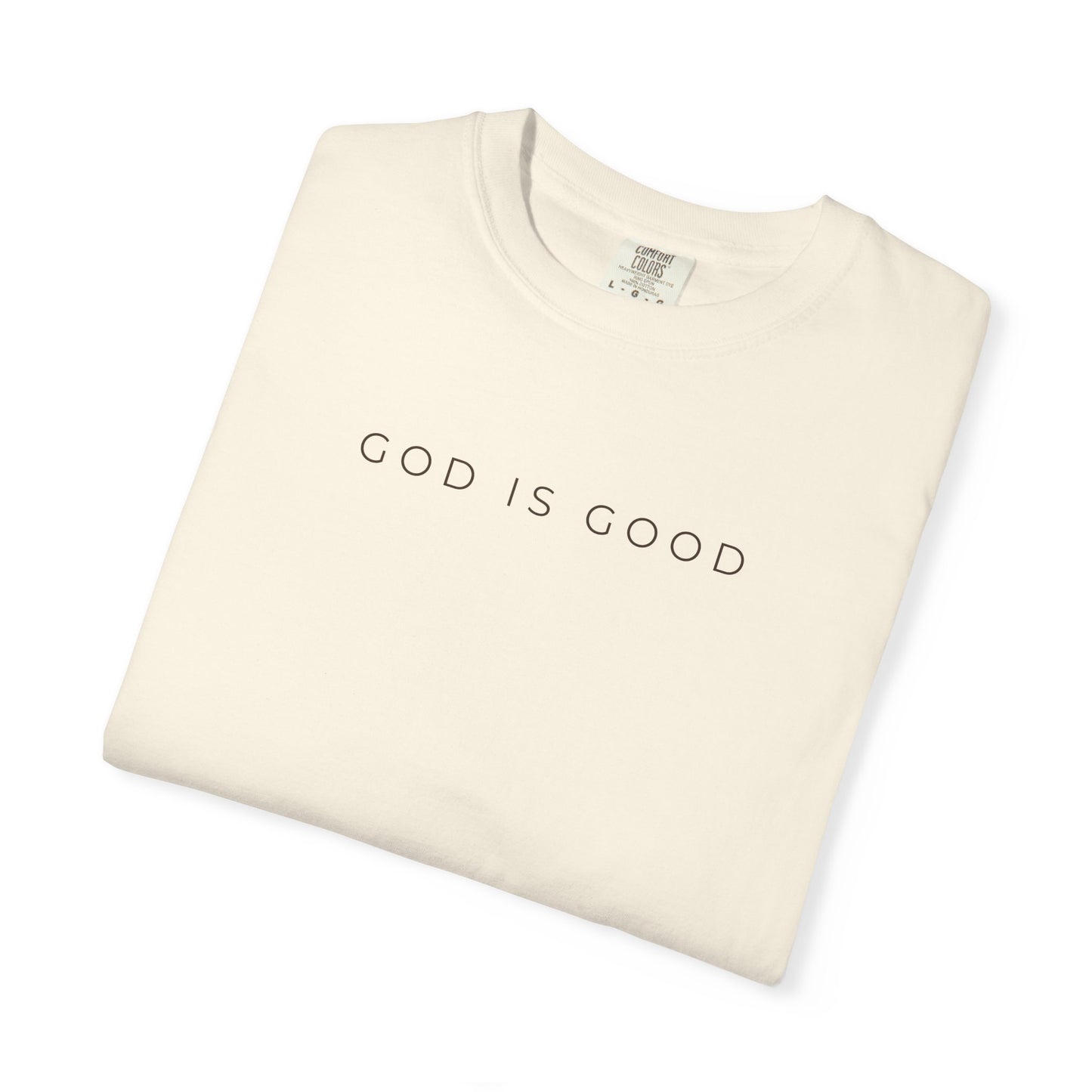 God Is Good Christian T-Shirt — Minimal Faith Graphic Tee