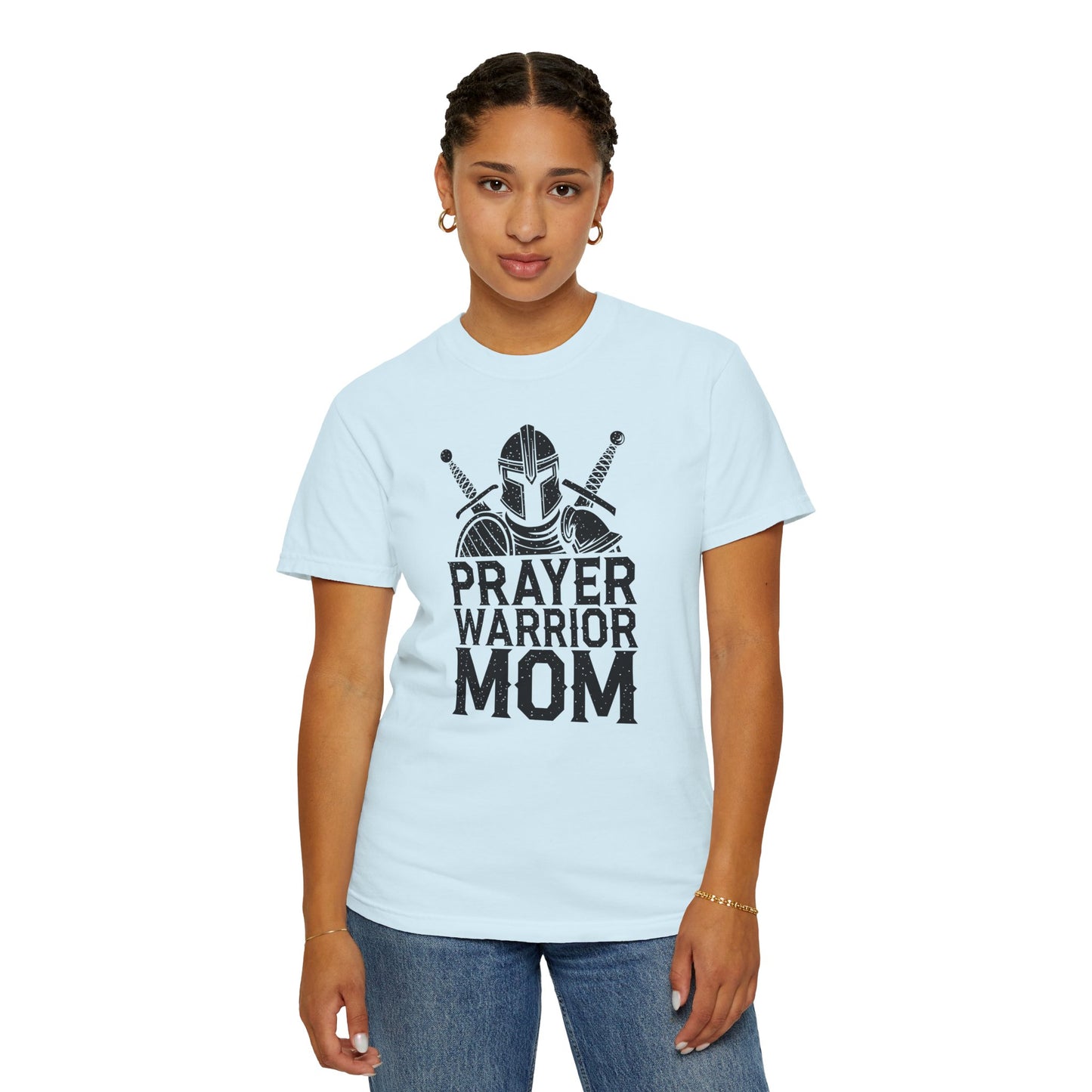 Prayer Warrior Mom T-Shirt — Christian Mom Faith Tee — Comfort Colors 1717 shirt