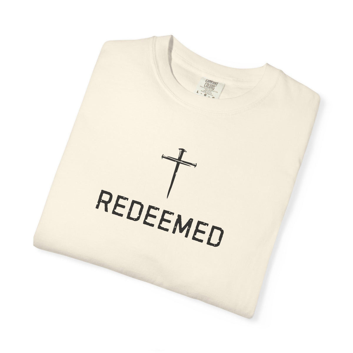 Redeemed Christian T-Shirt | Redeemed by Christ | Faith Shirt | Comfort Colors 1717 Graphic Tee | Jesus Christ Christian Apparel