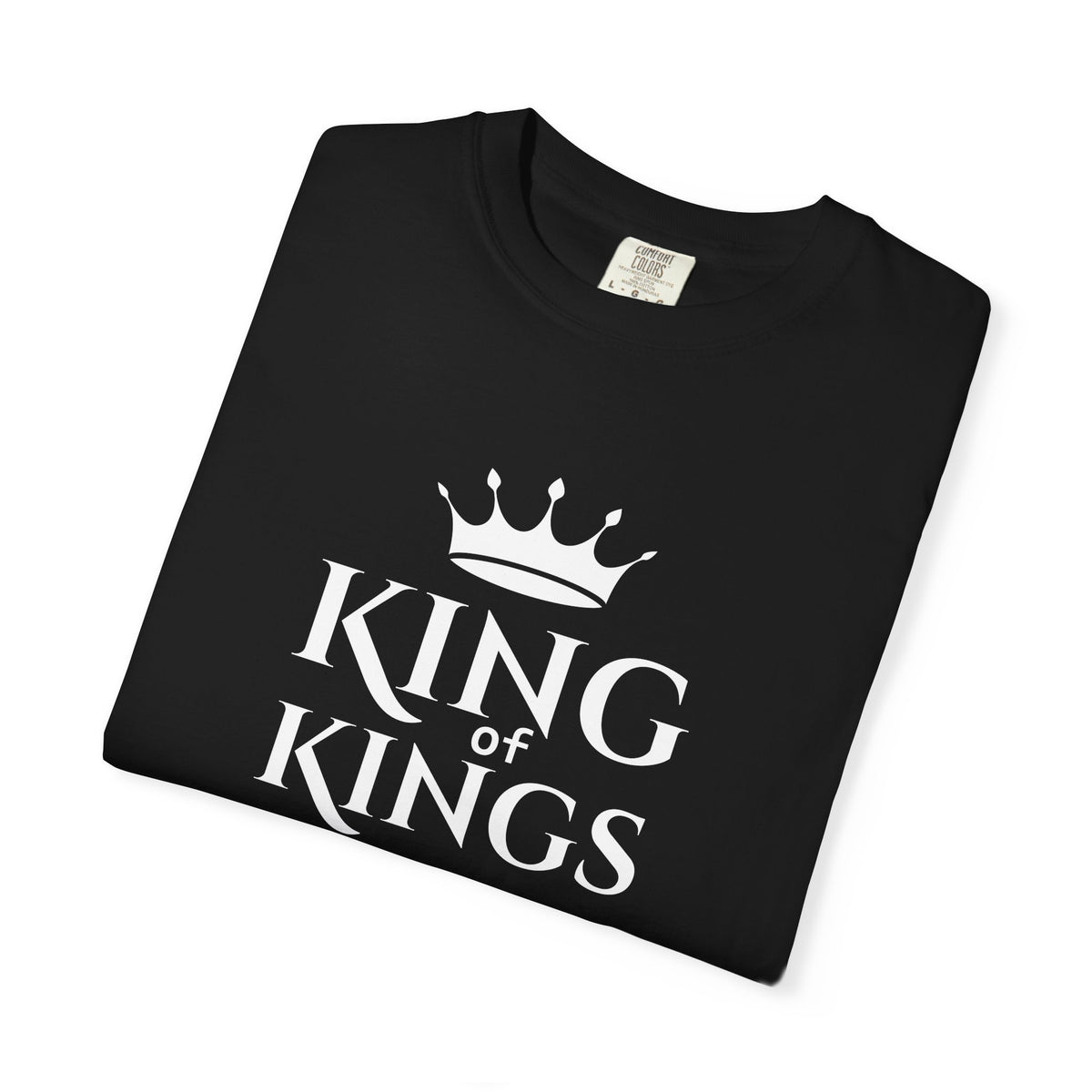 King of Kings T‑Shirt — Christian Faith Bible Tee | Comfort Colors 1717