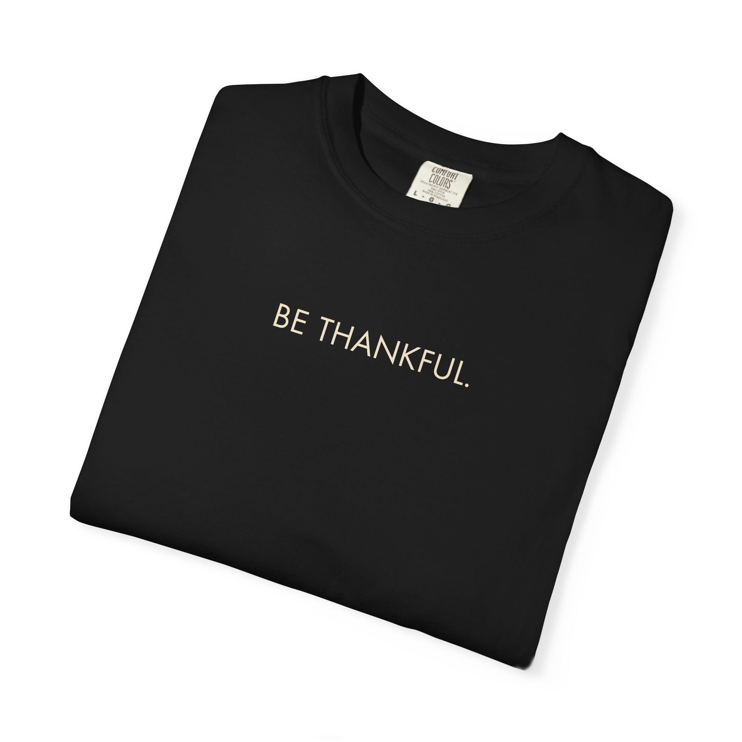 Be Thankful Christian T-Shirt | Thanksgiving Faith Apparel