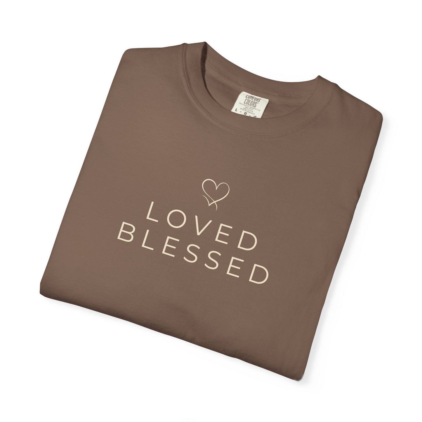 Loved Blessed Christian Shirt | Thanksgiving Faith Apparel