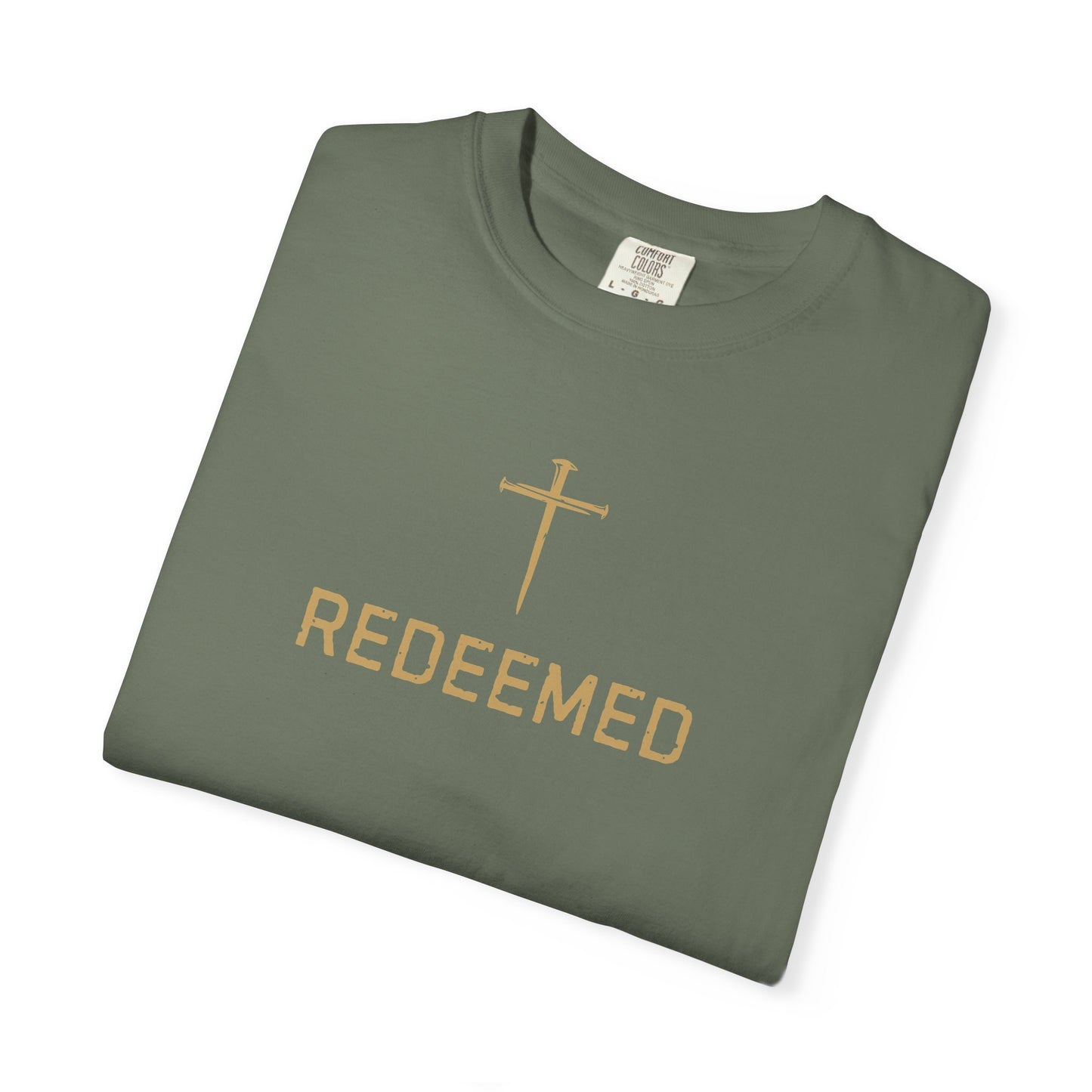 Redeemed Christian T-Shirt | Redeemed by Christ | Faith Shirt | Comfort Colors 1717 Graphic Tee | Jesus Christ Christian Apparel