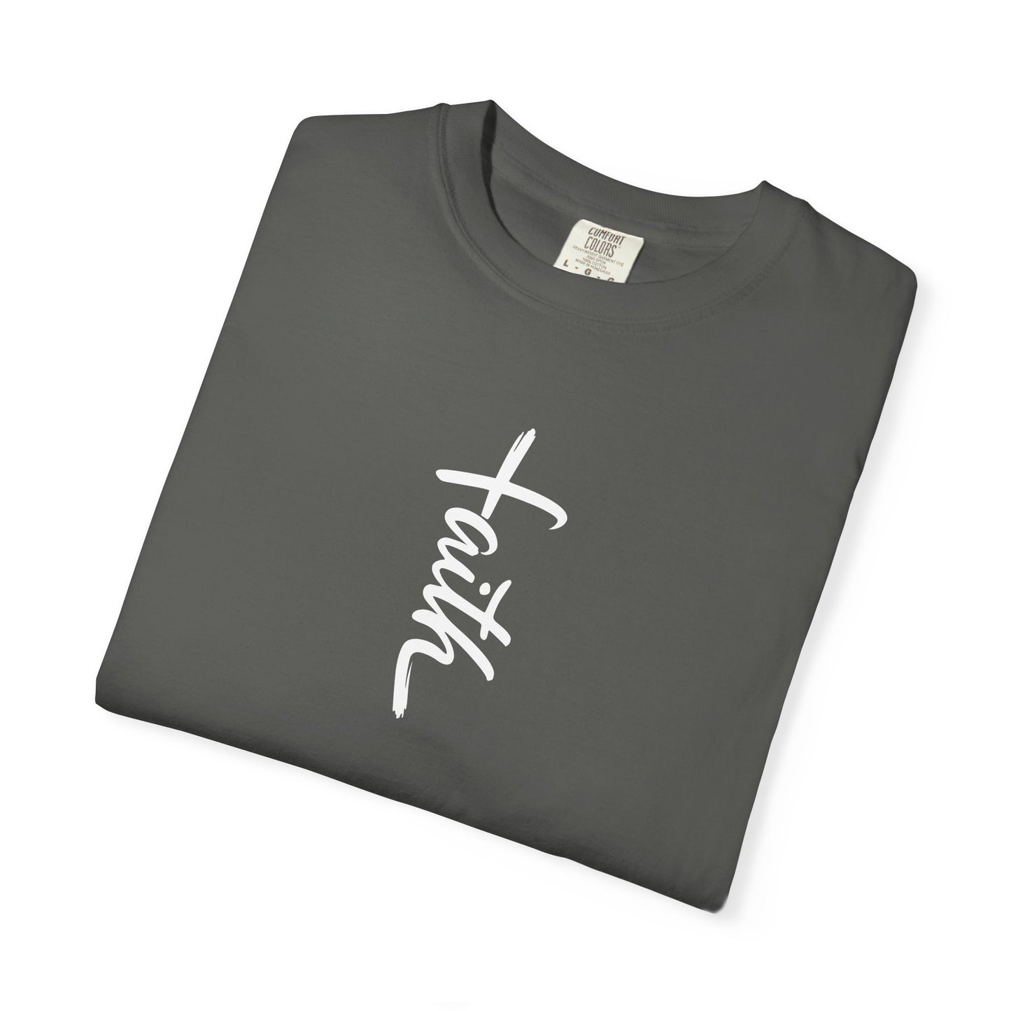 Faith Cross Script Christian T-Shirt | Comfort Colors 1717 Garment-Dyed Tee | Inspirational Religious Graphic Shirt