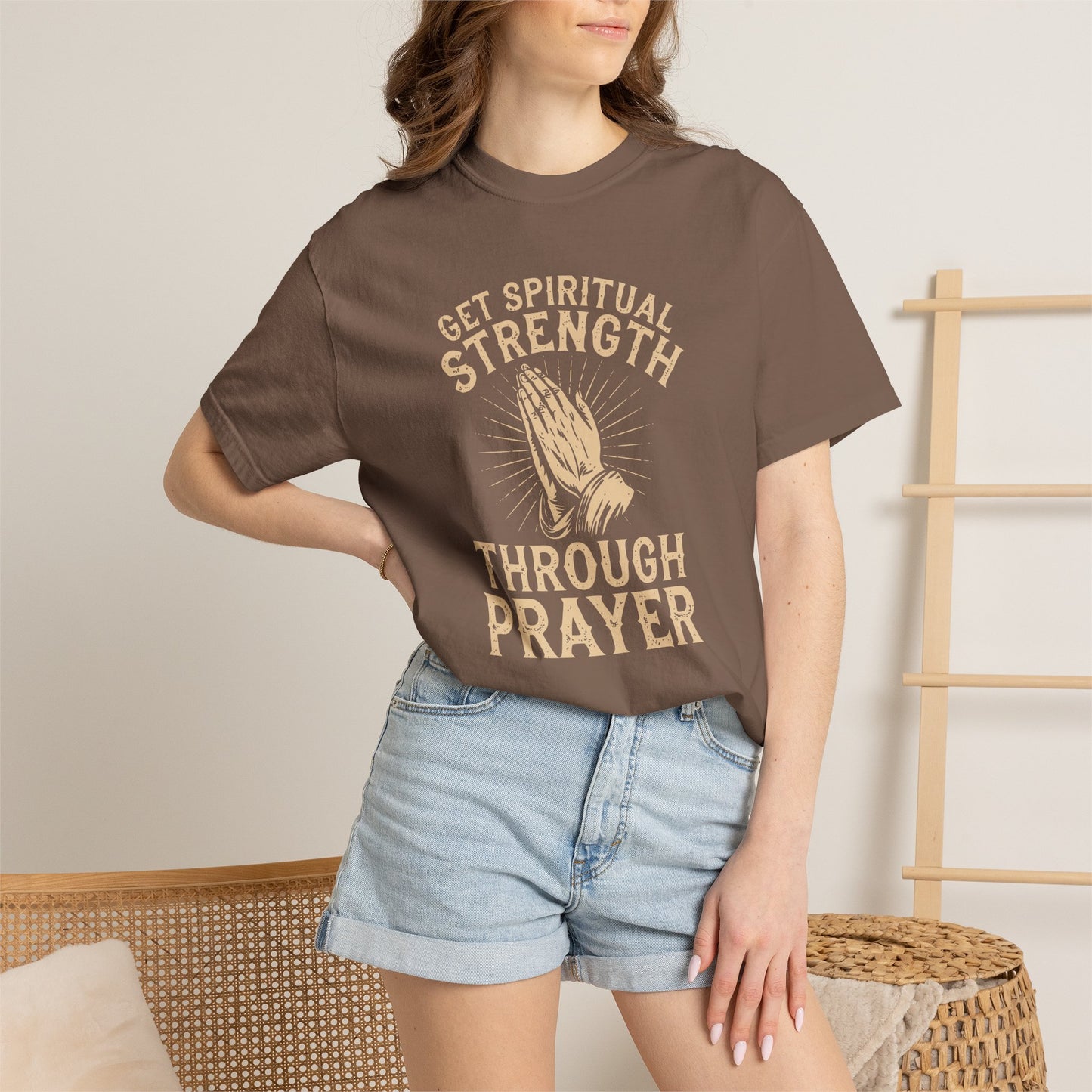Get Spiritual Strength Through Prayer T-Shirt | Christian Faith Comfort Colors 1717 Tee