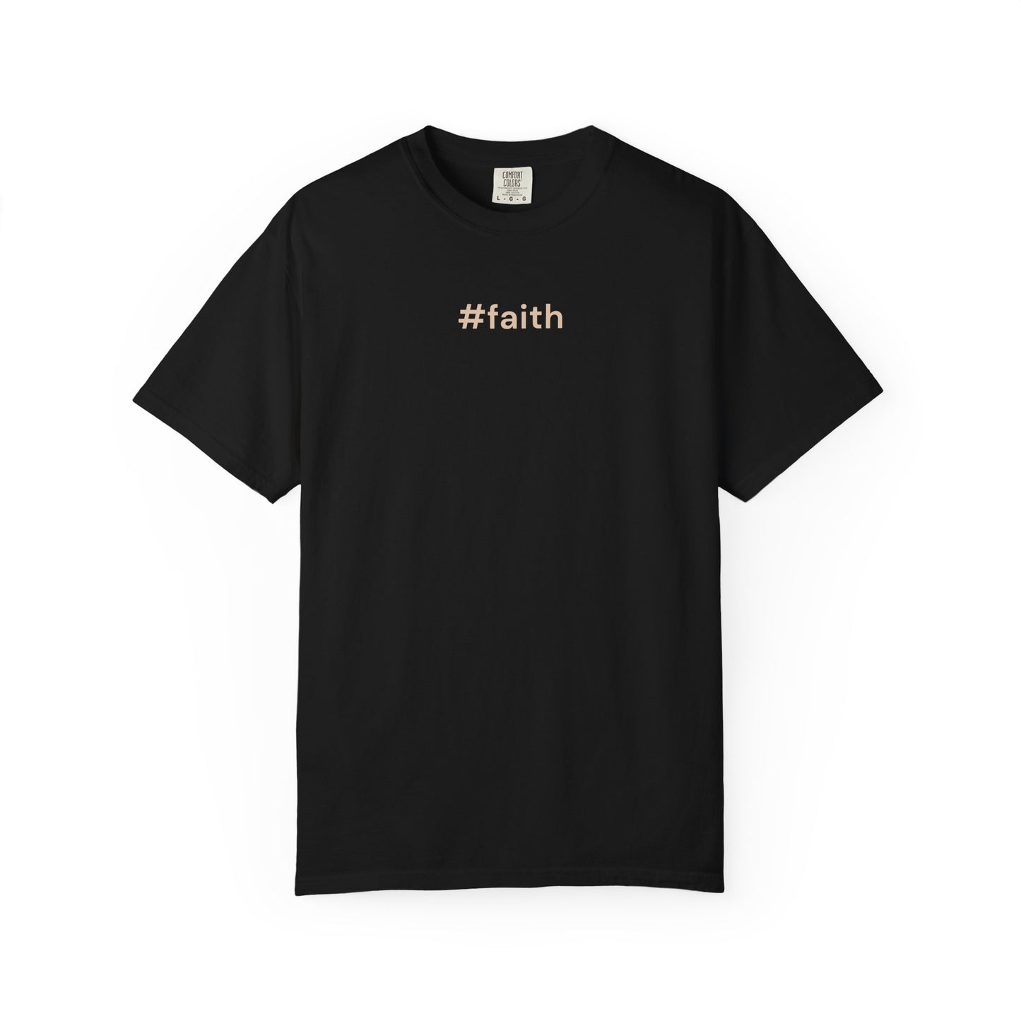 #faith – Minimalist Christian Faith T-Shirt | Comfort Colors 1717 Tee