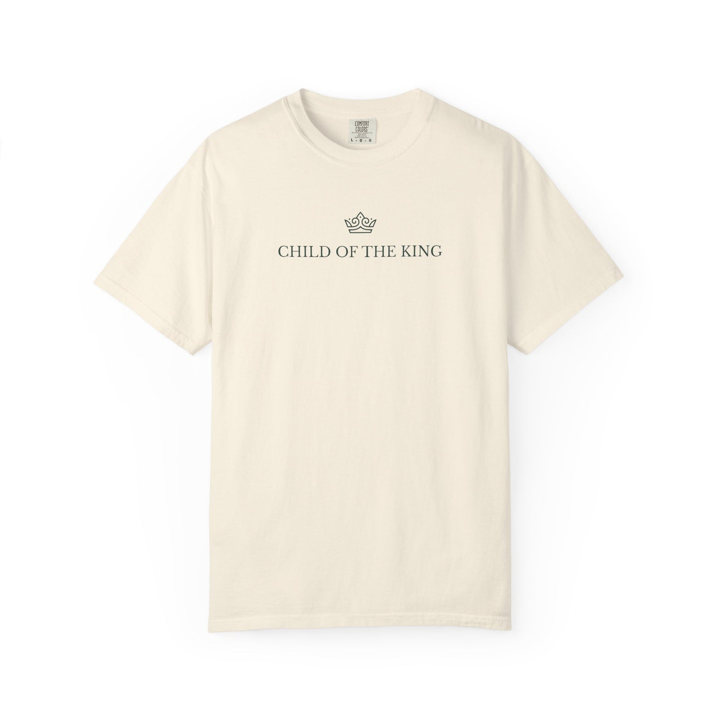 Child of the King T-Shirt — Minimalist Comfort Colors 1717 Christian Shirt