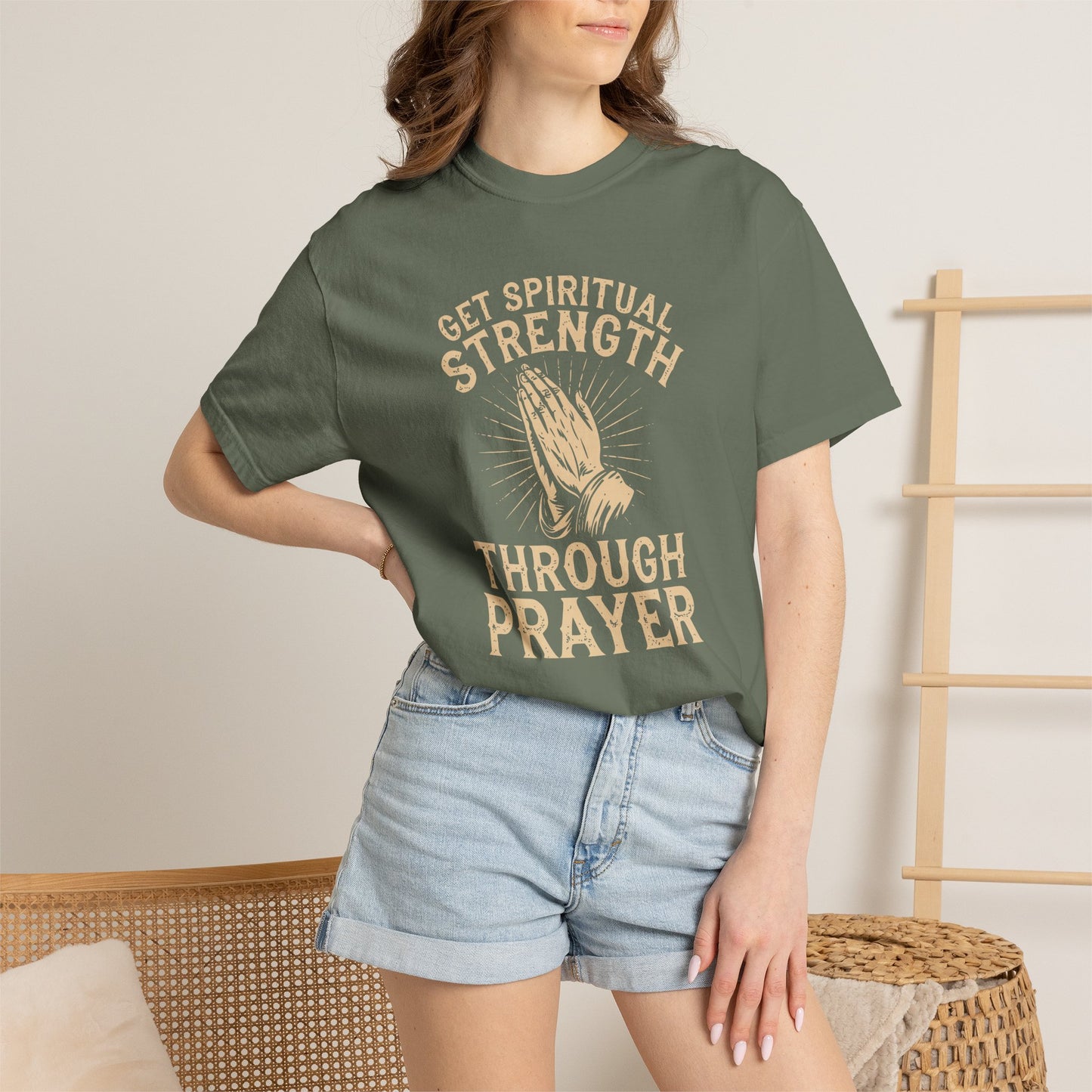 Get Spiritual Strength Through Prayer T-Shirt | Christian Faith Comfort Colors 1717 Tee