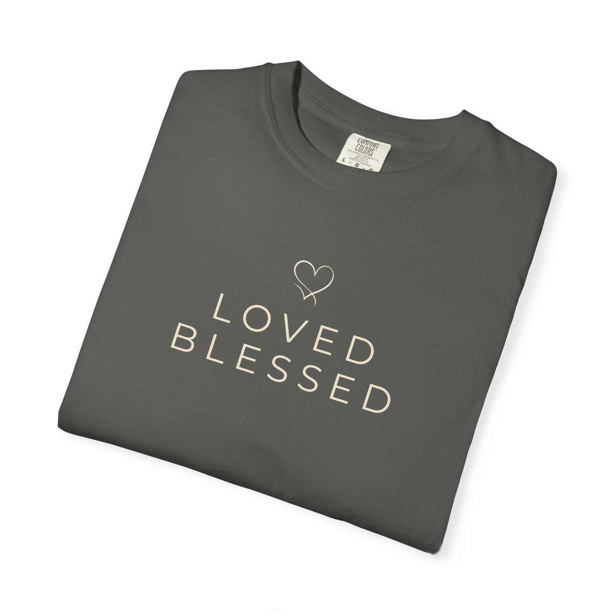Loved Blessed Christian Shirt | Thanksgiving Faith Apparel