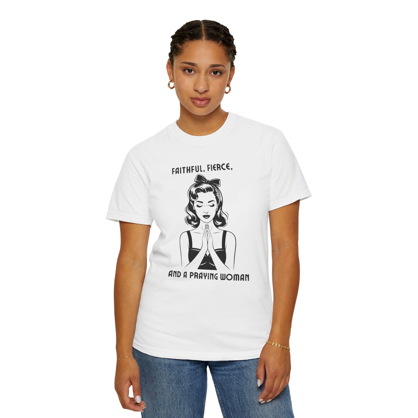 Praying Woman Vintage Graphic T-Shirt — "Faithful, Fierce, and a Praying Woman"