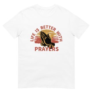 Life is Better with Prayers – Vintage Prayer Tee