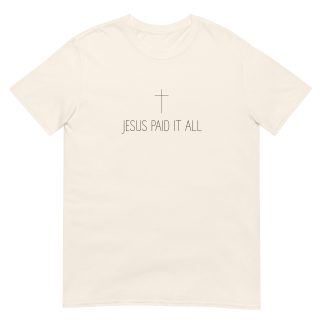 Faith-Based Tee: Jesus Paid It All – Soft Cotton Minimalist Shirt